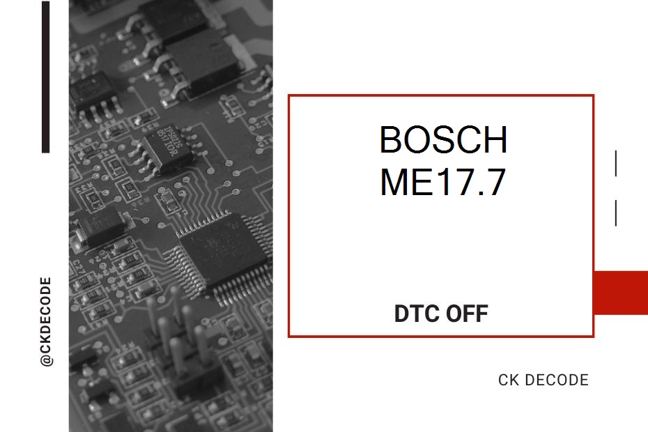 BOSCH ME17.7 dtc off