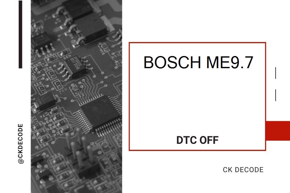 BOSCH ME9.7 dtc off
