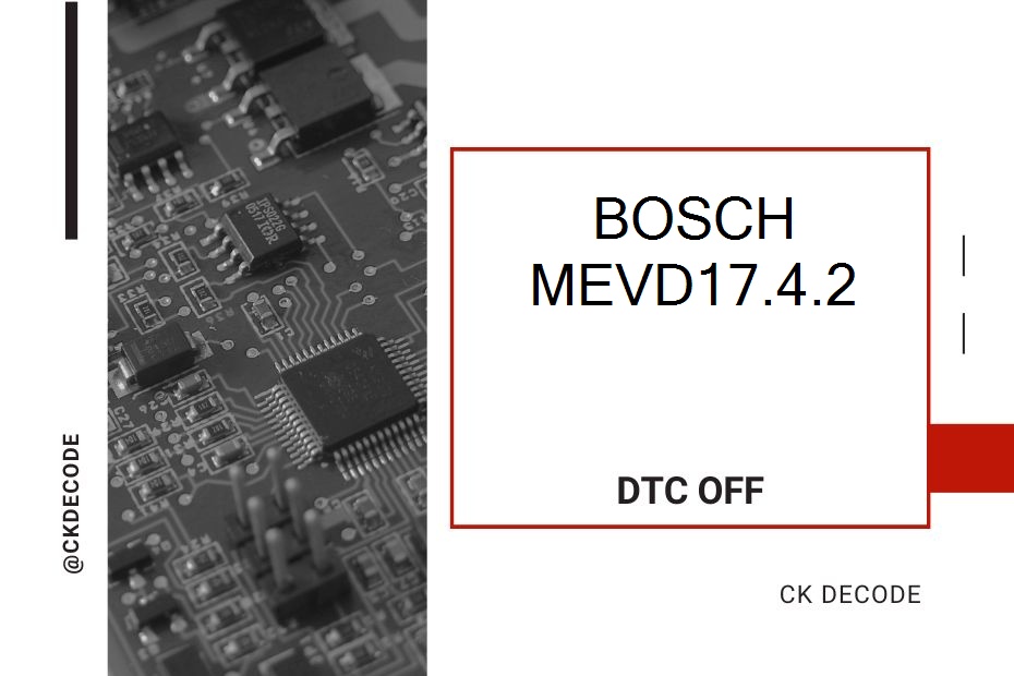 BOSCH MEVD17.4.2 dtc off