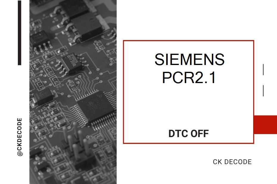 SIEMENS PCR2.1 dtc off