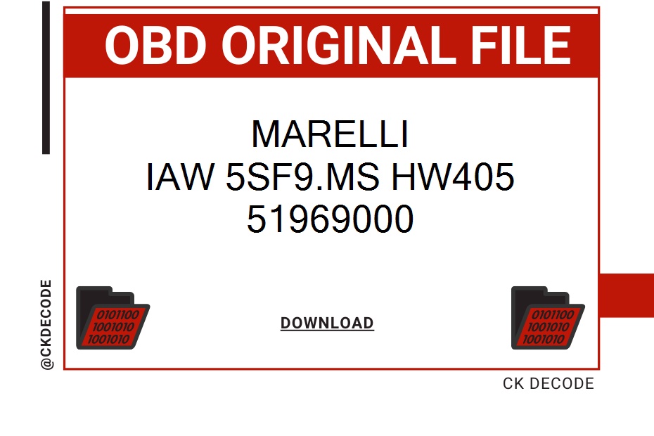 Marelli IAW 5SF9.MS HW405 IAW 5SF 51969000 FIAT 500 1200 8V 69CV ECU Original File