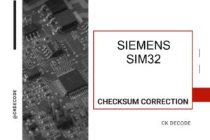 SIEMENS SIM32 checksum correction