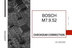 BOSCH M7.9.52 checksum correction