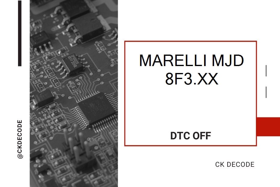 MARELLI MJD 8F3.XX dtc off